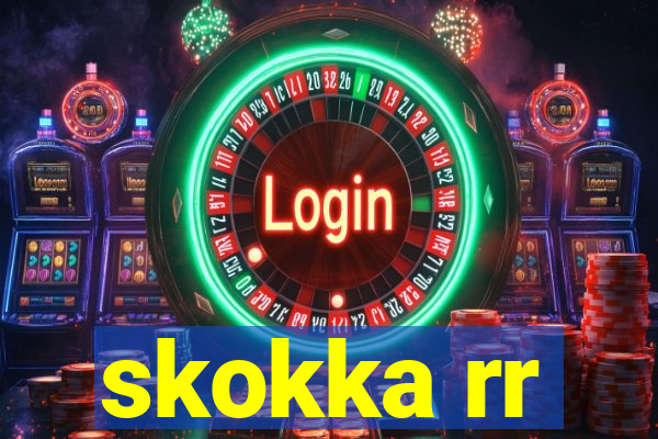 skokka rr